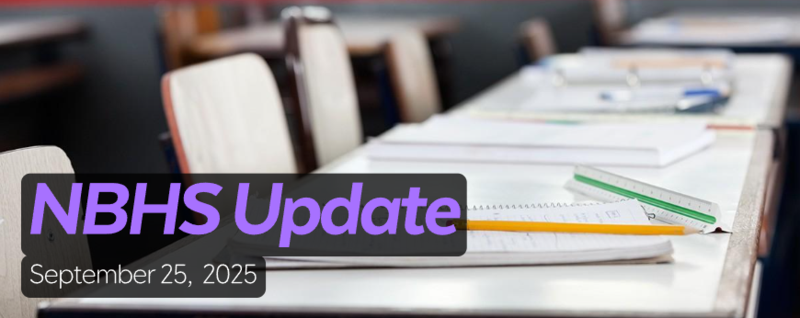 NBHS Update - September 25, 2025