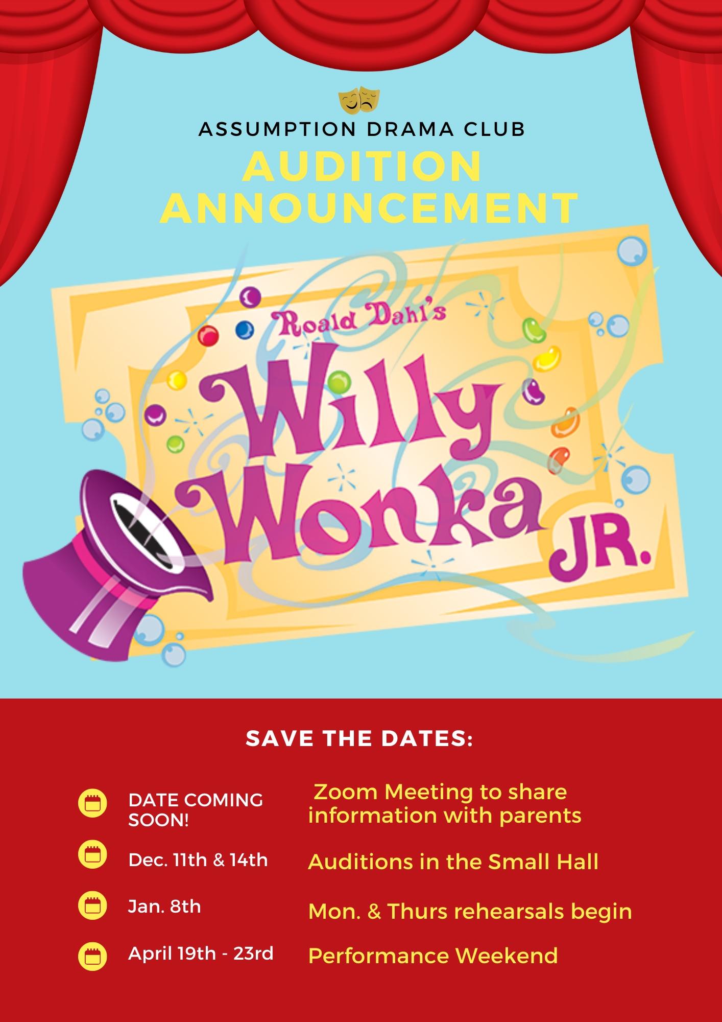 Willy Wonka Audition Announcement