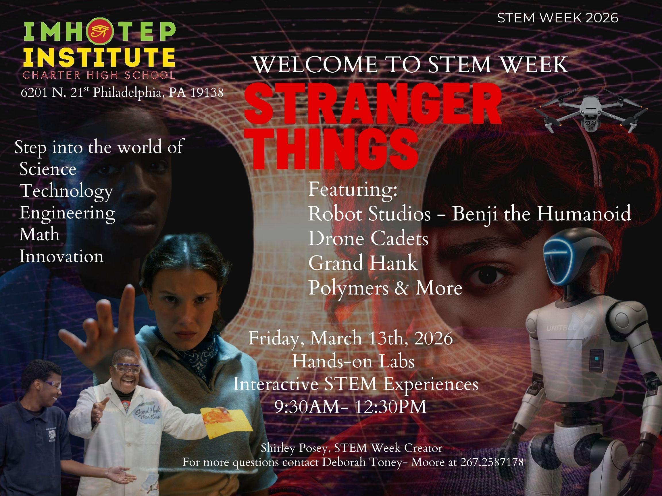 Stranger Things STEM Week Celebration at Imhotep Image