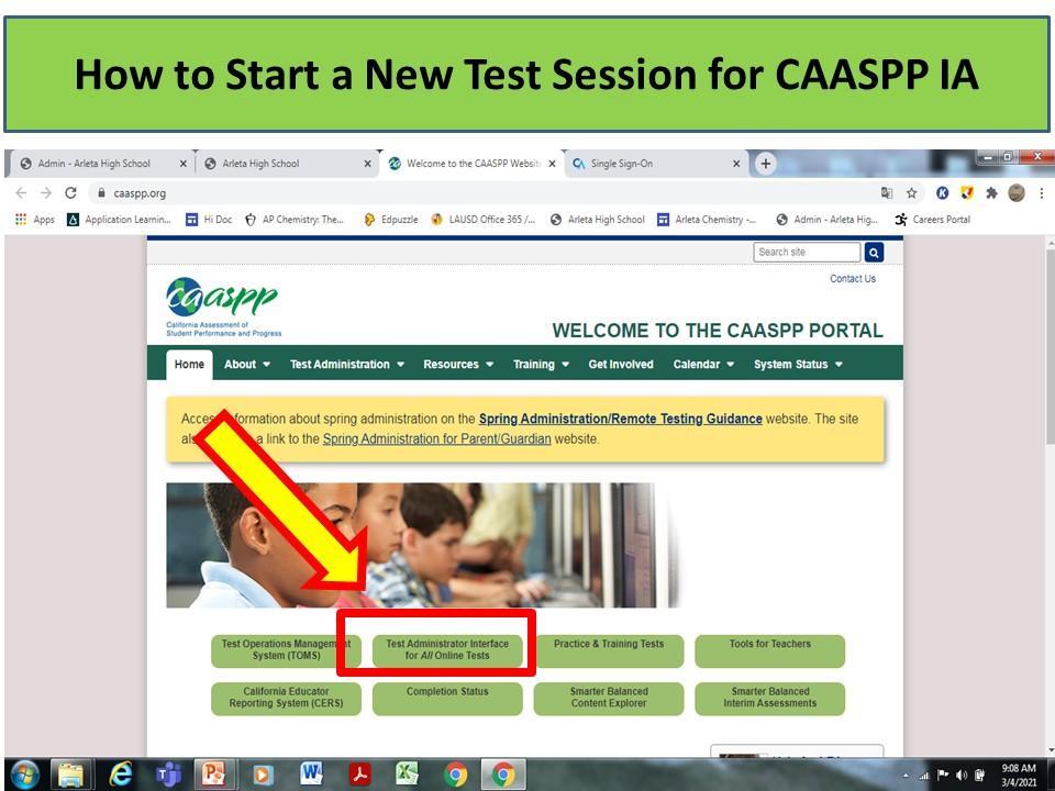 CAASPP IA how to start the test (including generating a test session