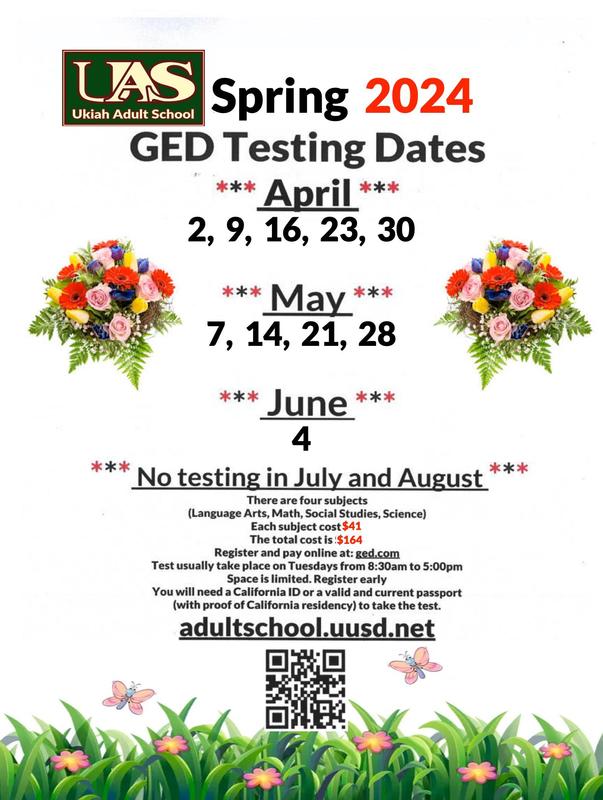 Ukiah Adult School is an official Pearson Vue Testing Center (GED, CBEST, CSET, NREMT, and many