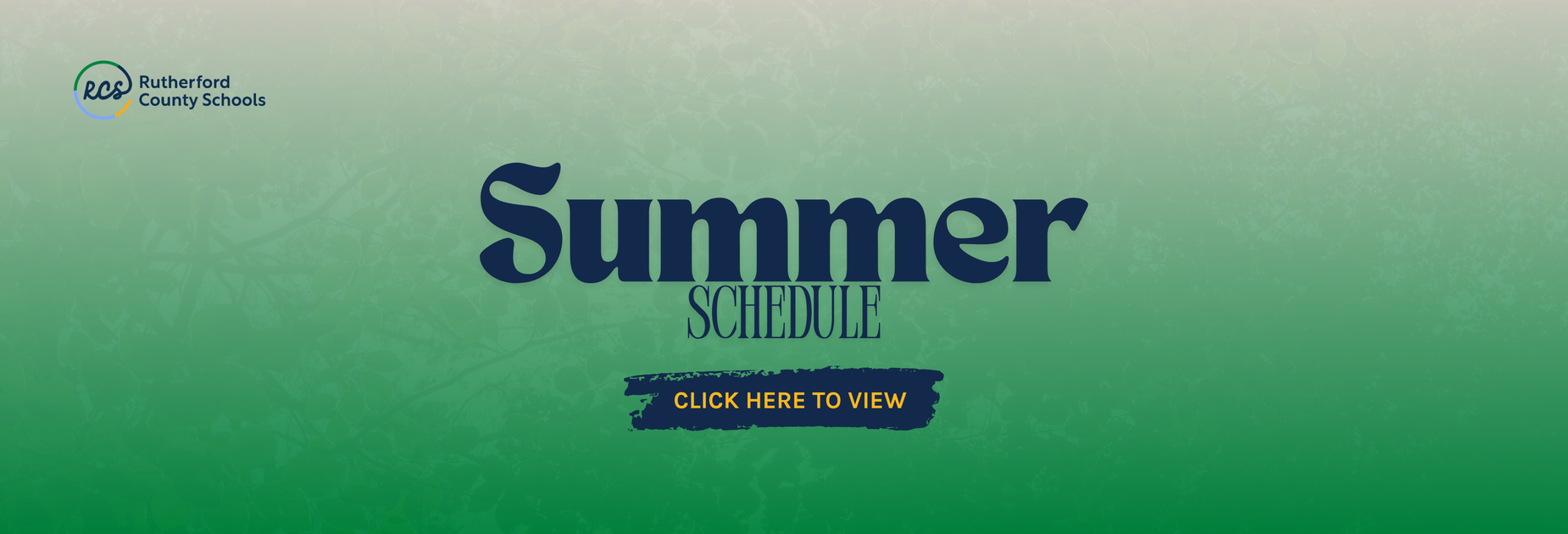 Green background with "Summer Schedule, click here to view" in blue font