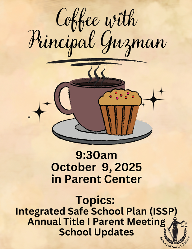 Join Us for Coffee with Principal Guzman / Acompáñenos al cafecito con la Directora Guzmán