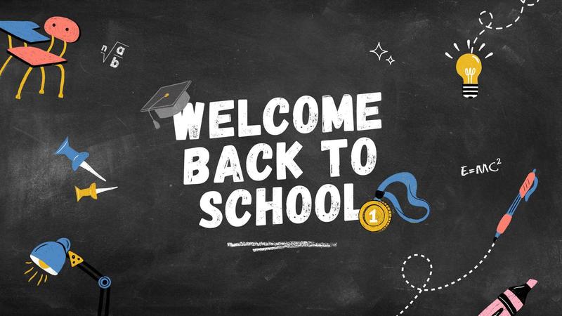 Welcome Back to School
