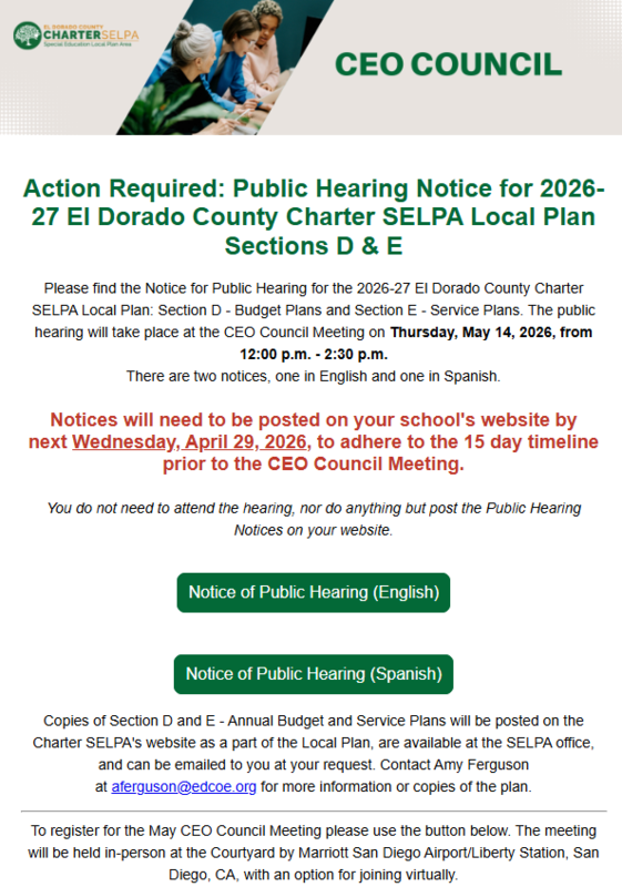 Flyer for CEO Council meeting with EL Dorado County Charter SELPA, click the link to be taken to the webpage with more details and for Spanish version.