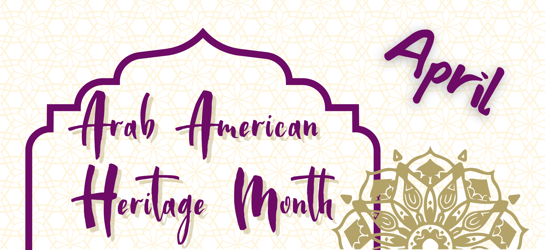 Arab American Heritage Month