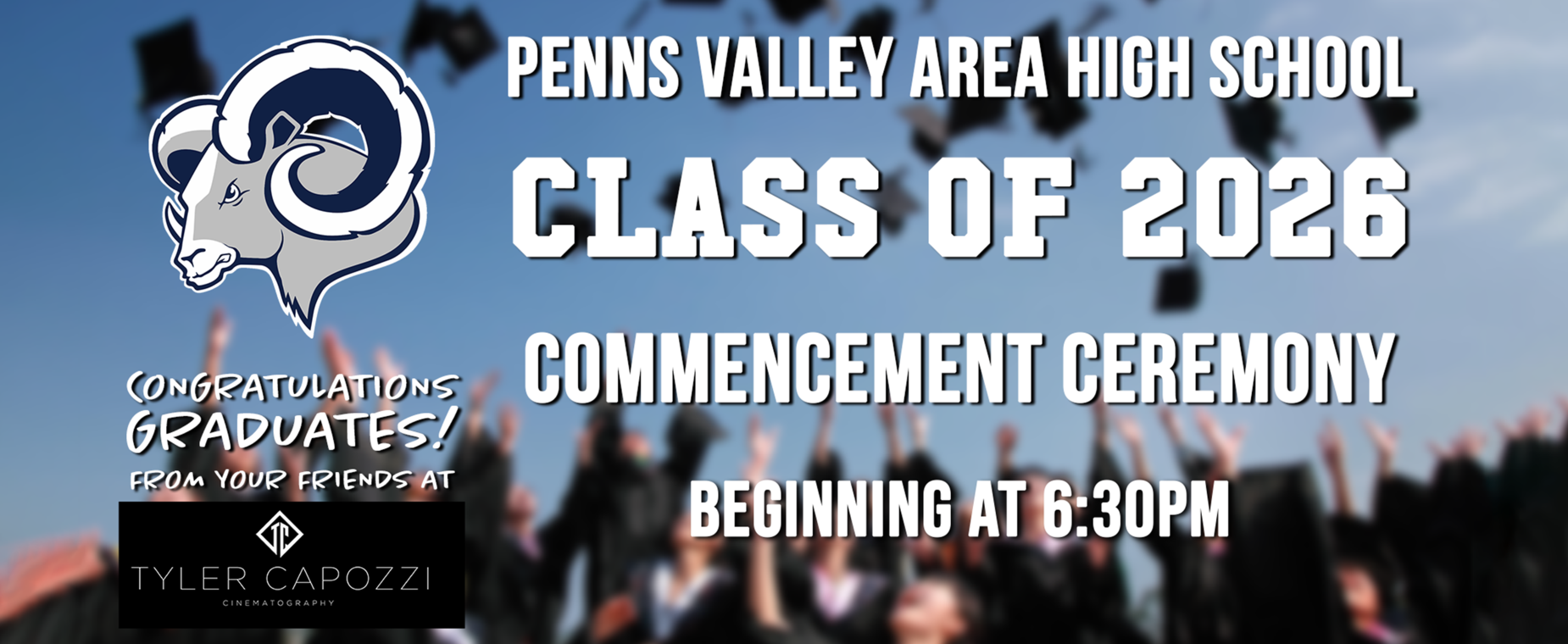 2026 Graduation commencement ceremony live stream announcement for 6:30 PM.