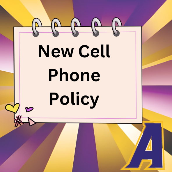 New Bell-to-Bell Cell Phone Policy