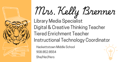 Mrs. Brenner Library Media Specialist Tiered Enrichment Teacher Digital & Creative Thinking Teacher Instructional TEchnology Coordinator