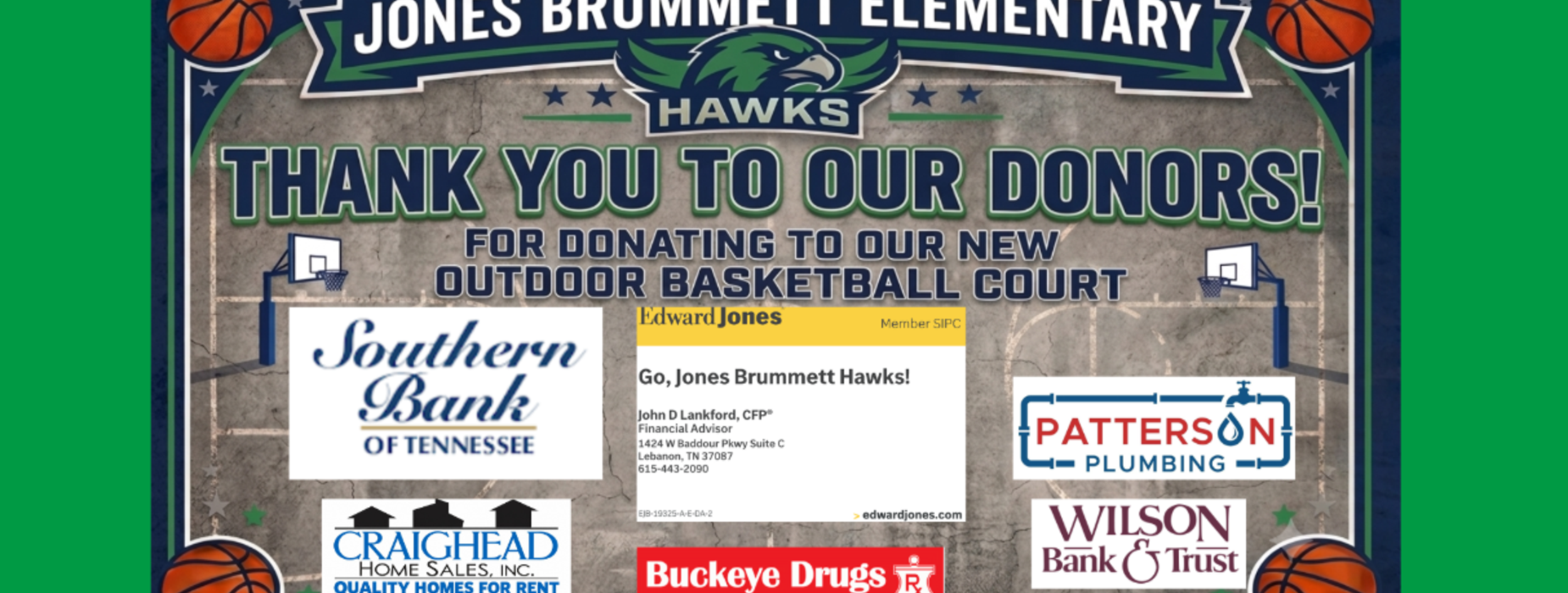 Thank you poster for donors of new outdoor basketball court at Jones Brummett Elementary.