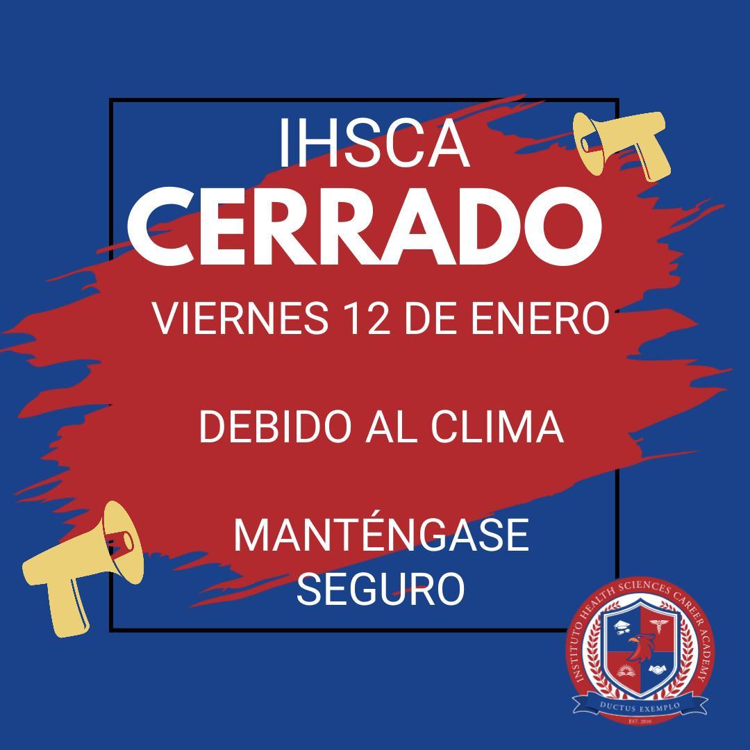 CLASES CANCELADAS Y EDIFICIO CERRADO DEBIDO AL CLIMA MARTES 16 DE 