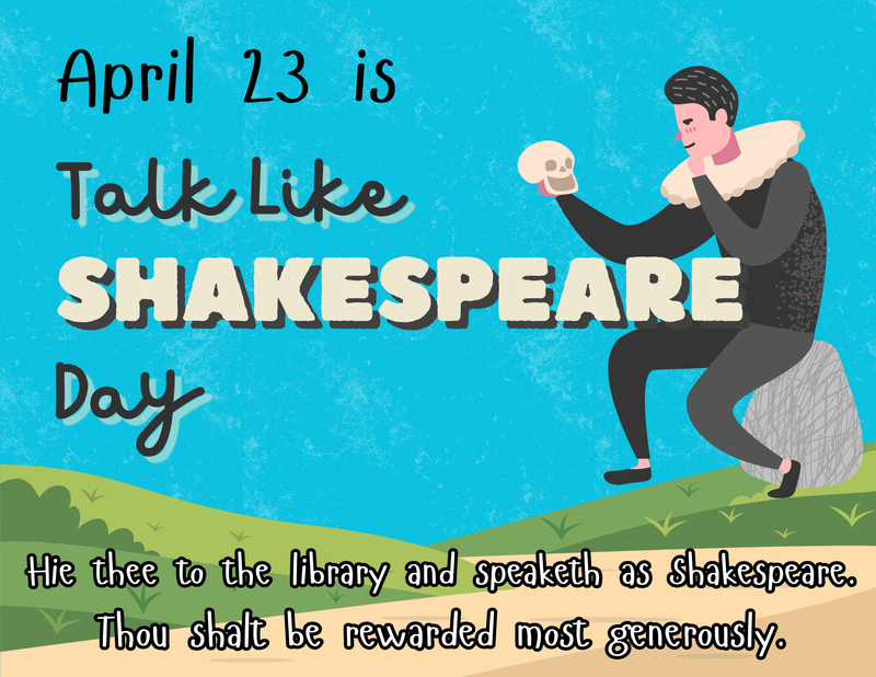 Flyer for Talk Like Shakespeare Day April 23