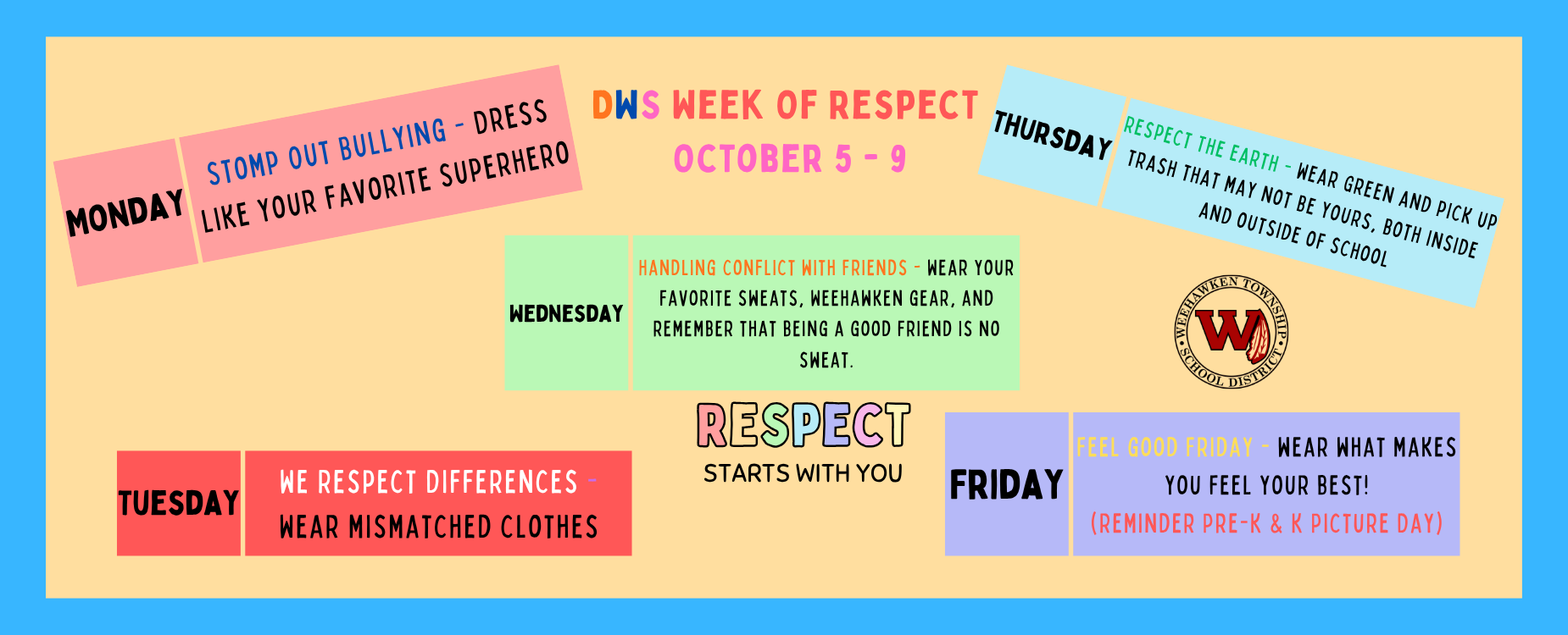 DWS Week of Respect
October 5th - 9th
