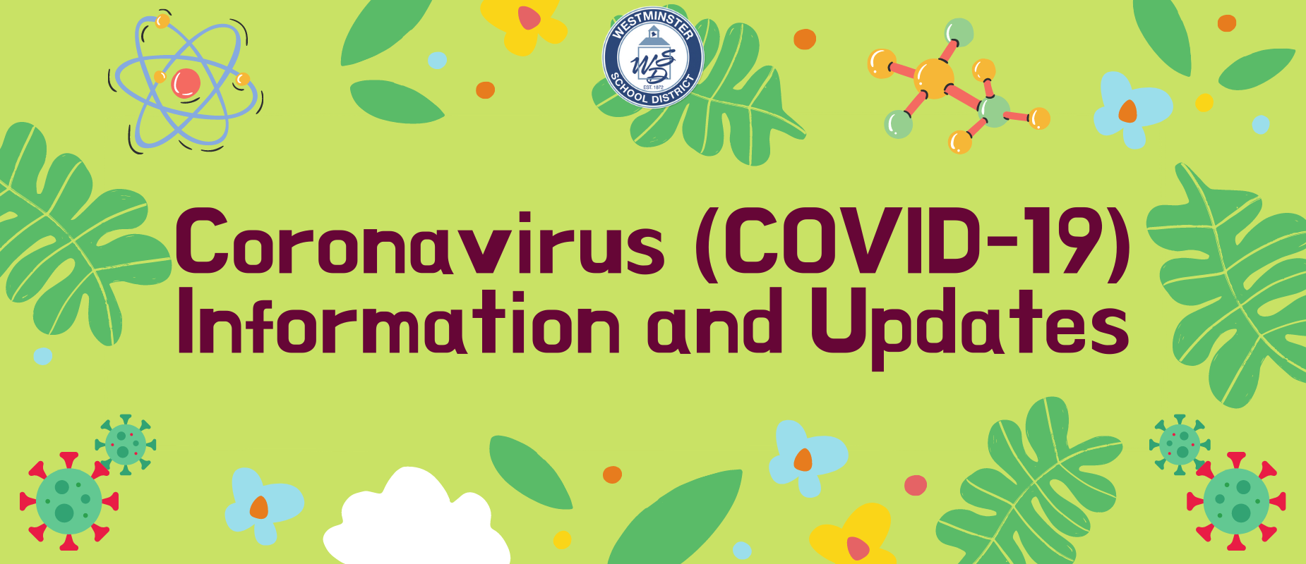 COVID-19 latest information and updates