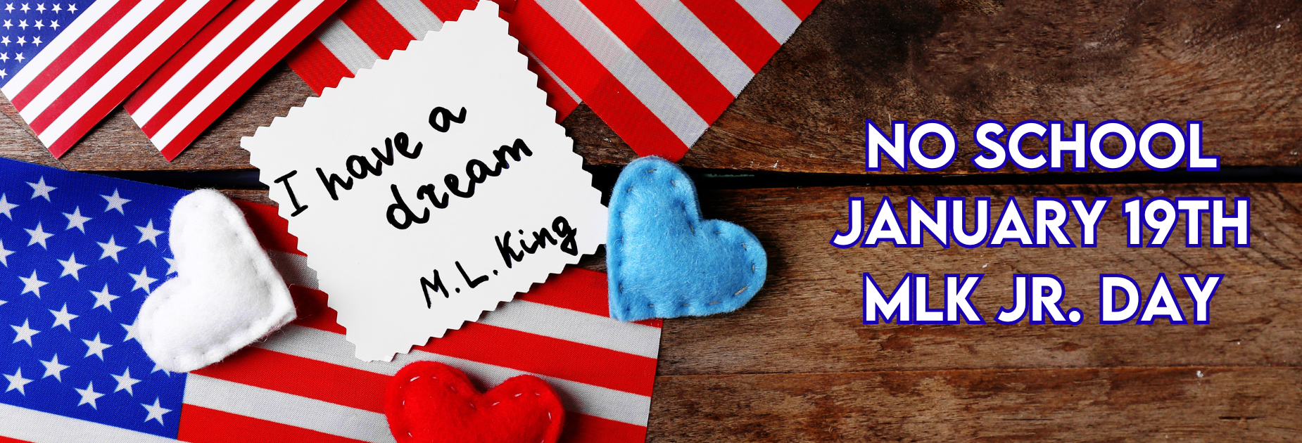 No School January 19th for MLK Jr. Day