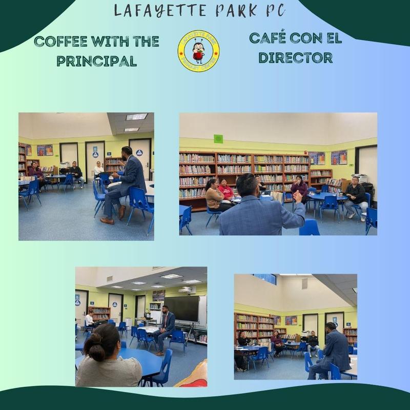 Coffee with the Principal/Café con el Director