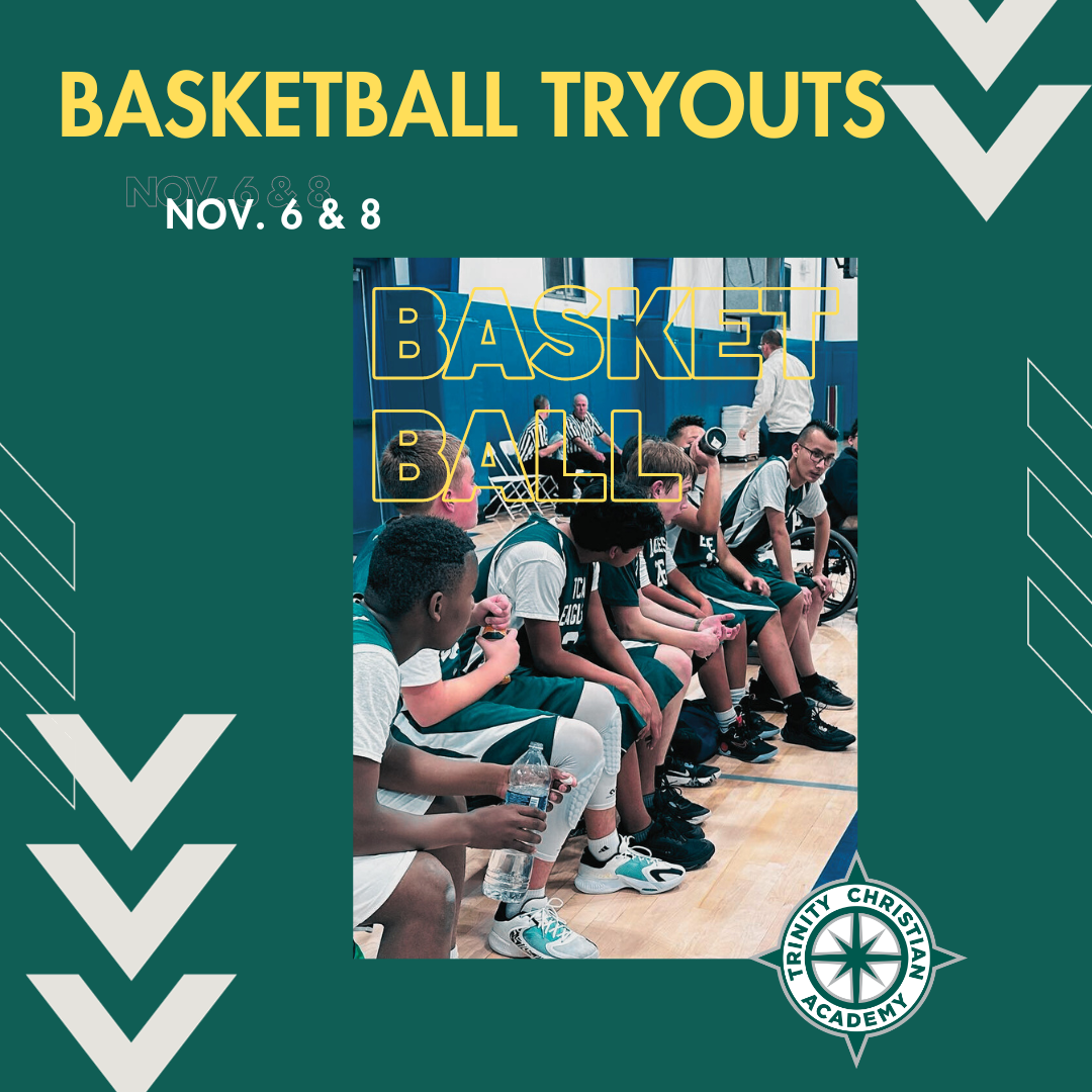 Basketball Tryouts Trinity Christian Academy