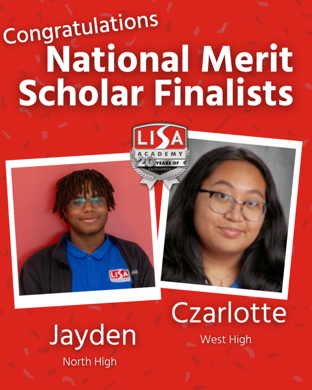 Jayden and Czarlotte are national merit scholar finalists from LISA Academy