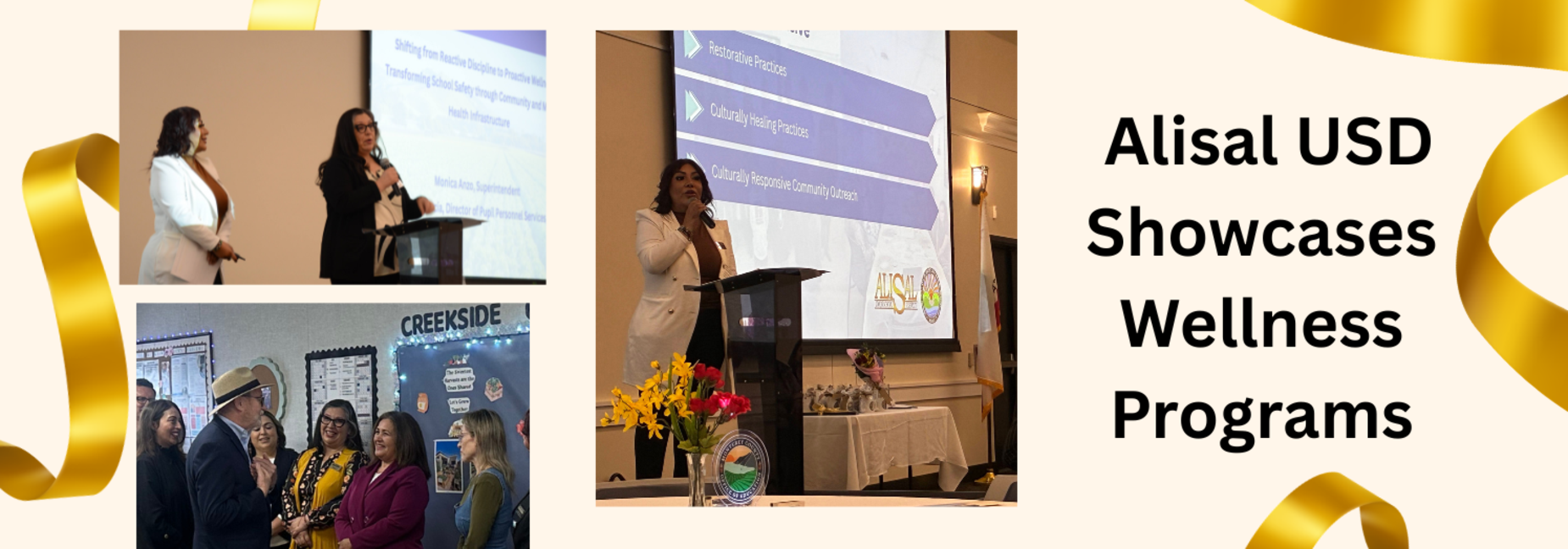 Photos with women speaking and man shaking hand entering a room, graphic reads: Alisal USD Showcases Wellness Programs