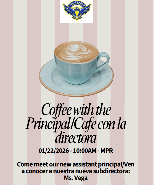 Coffee with the Principal/Cafe con la directora Featured Photo