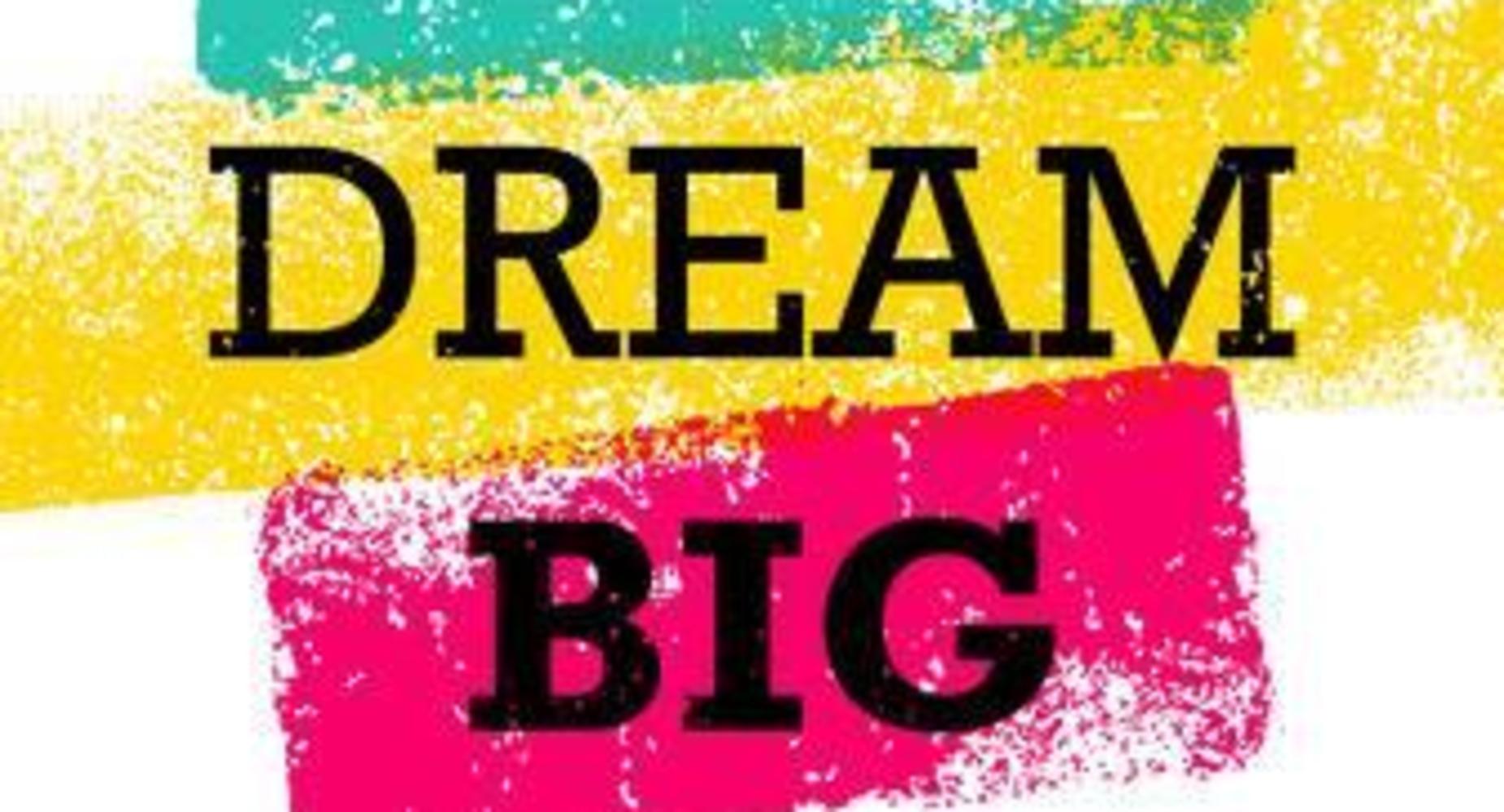 picture of dream big