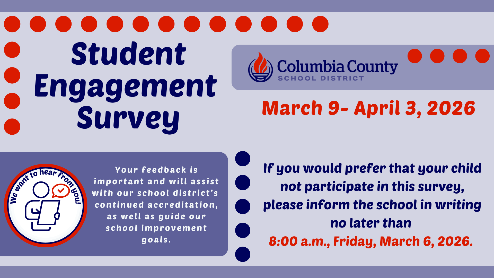 Banner for Student Engagement Survey with dates and participation instructions.