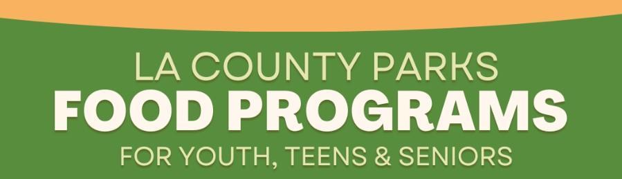 LA Park Food Program