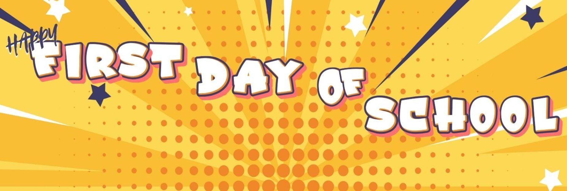 Happy First Day of School Banner