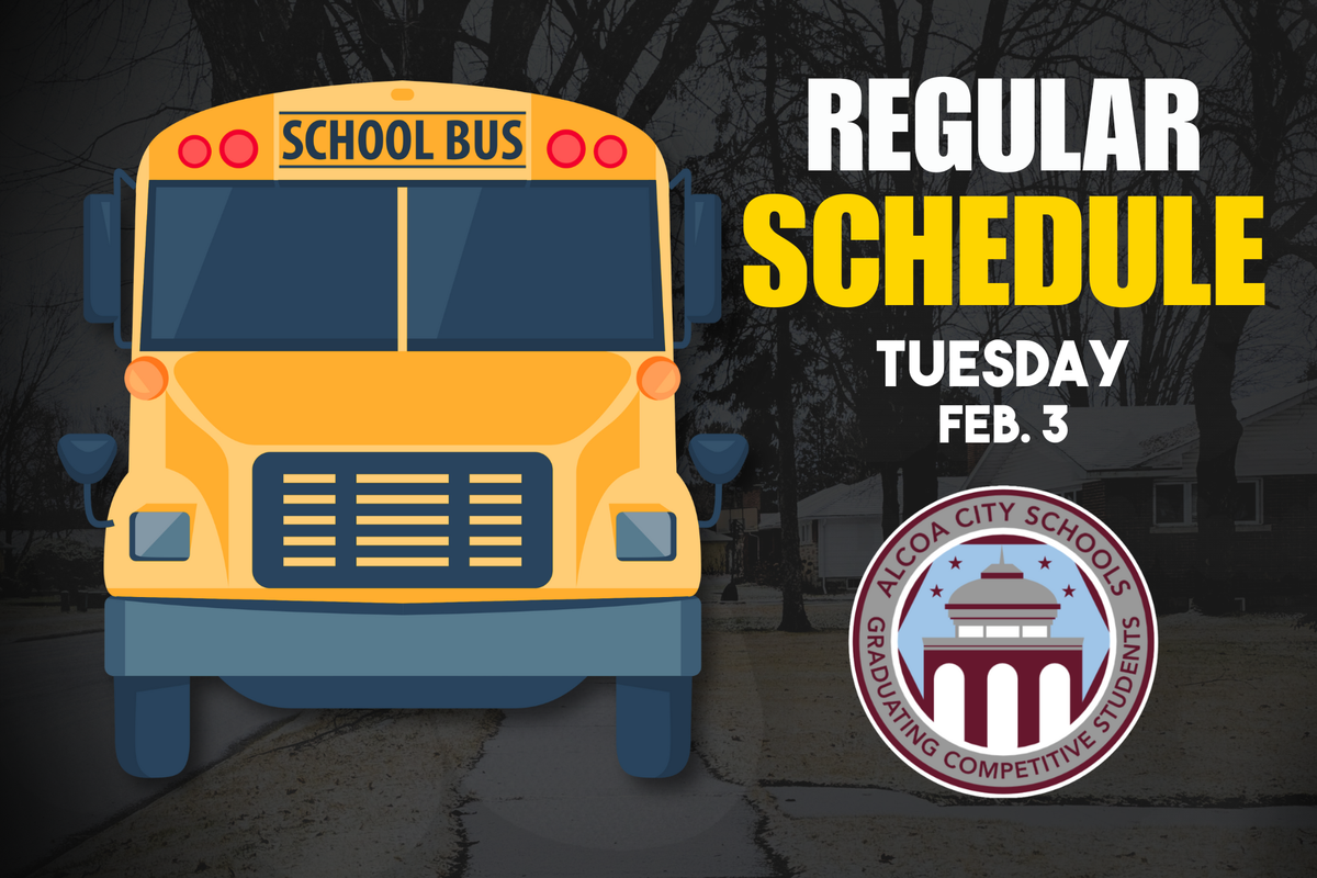 Normal Schedule on 2/3 | Alcoa Middle School