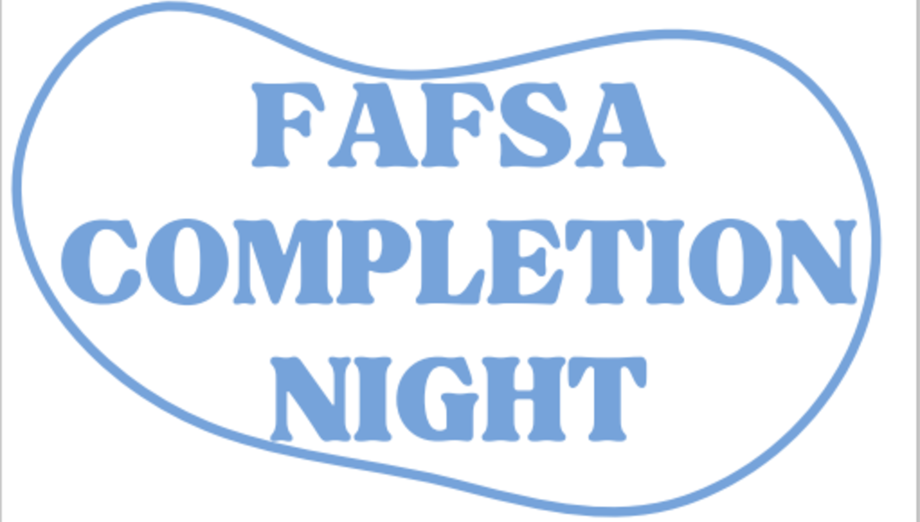 Counseling Center - FAFSA Completion Night