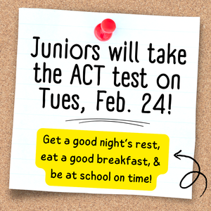 infographic reminder about juniors taking the ACT