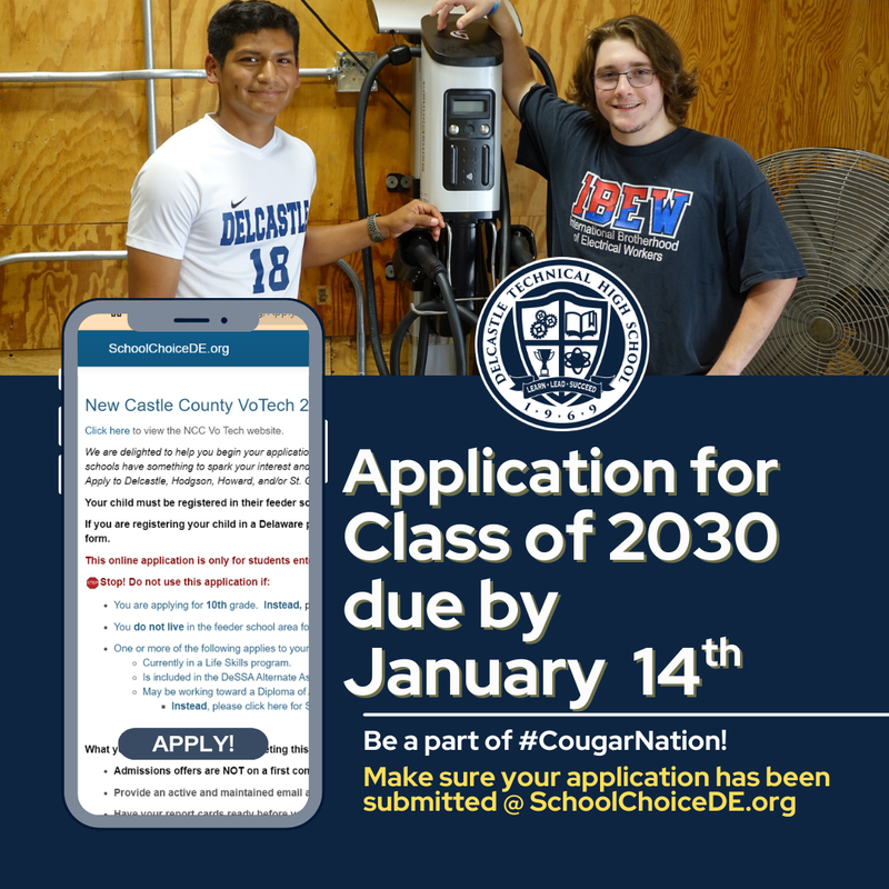 Delcastle 8th Grade Class of 2030 Applications due by January 16 on SchoolChoiceDE.org