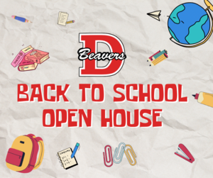 DuBois Beavers Back to School open house graphic with a backpack and school supplies.