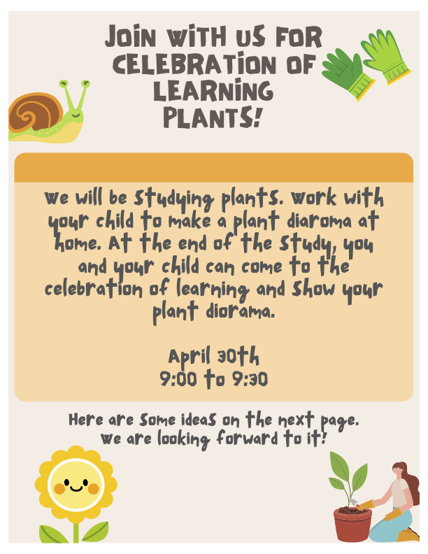 PS Celebration of Learning PLANTS! - 4/30