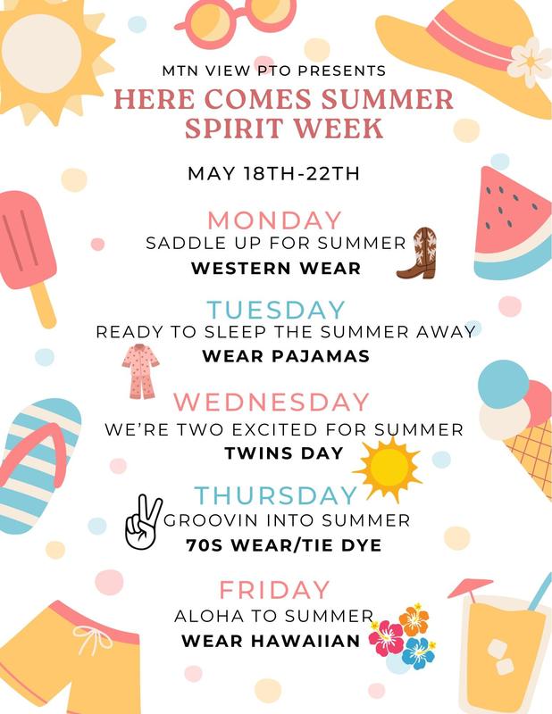 Here Comes Summer Spirit Week May 18 - May 22