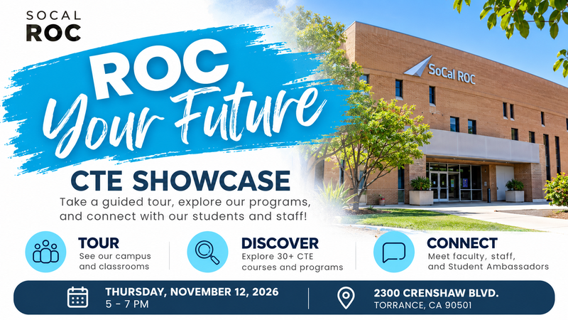 SOCALROC CTE SHOWCASE 12NOV 5-7PM SoCalROC Building