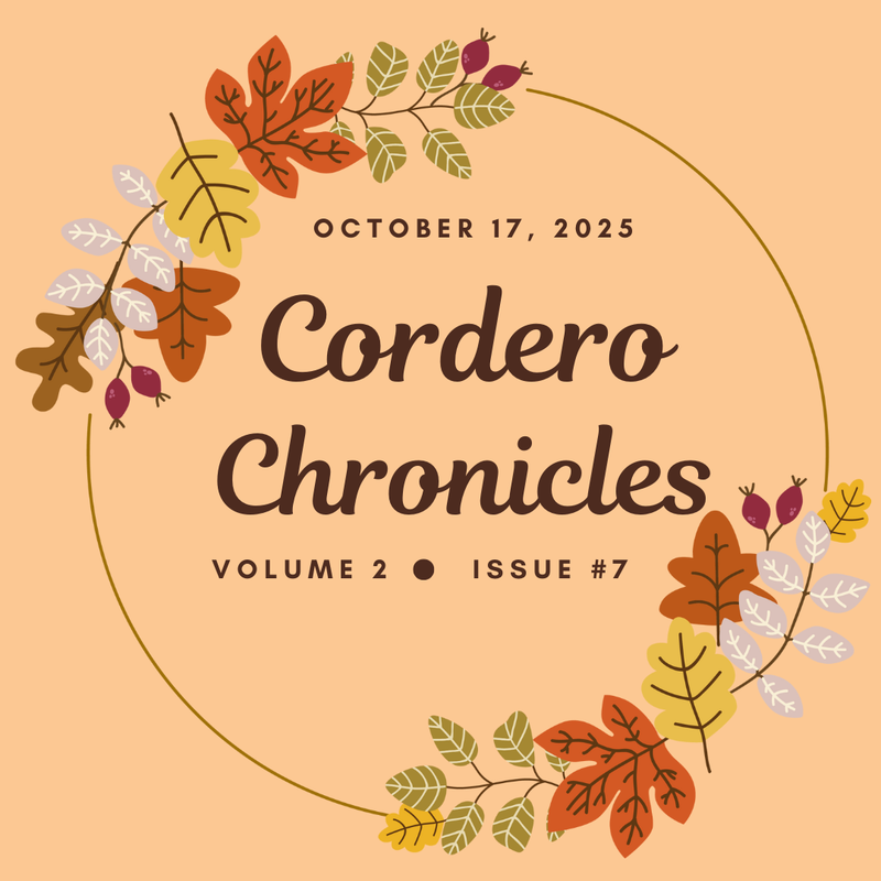 Cordero Chronicles Volume 2 ~ Issue #7