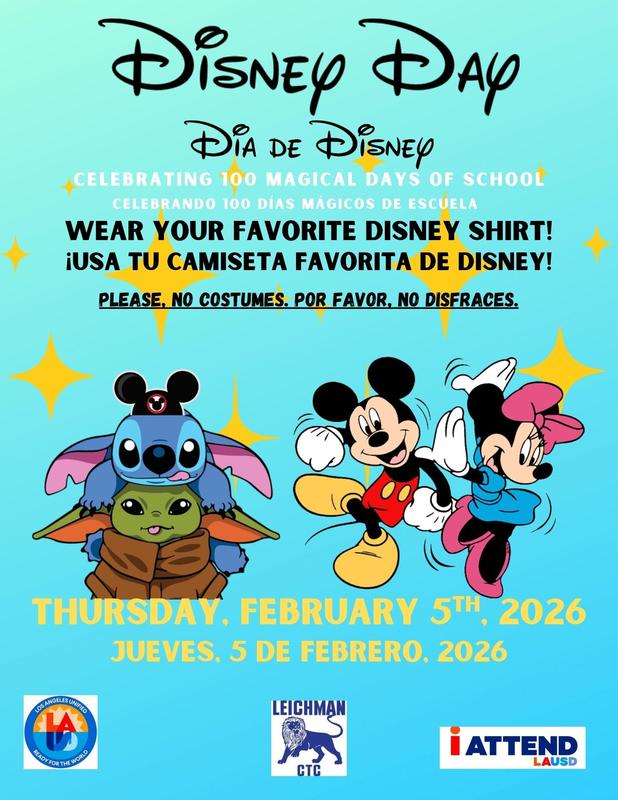 Flyer for 100th school day, wear Disney Feb 5th