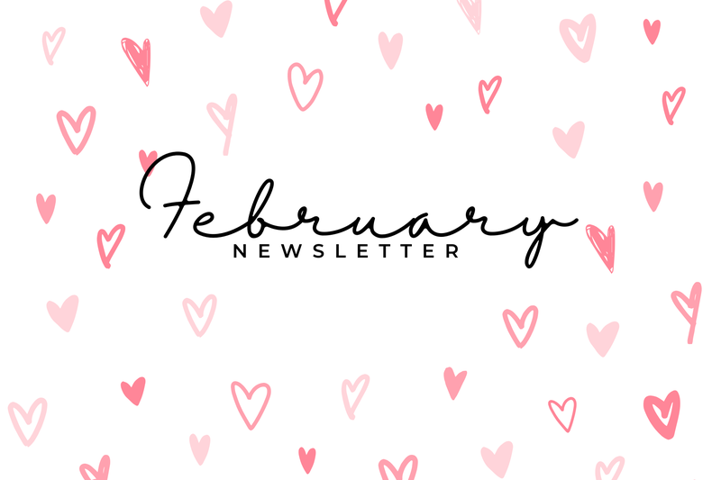 February Newsletter
