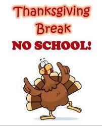 Cartoon turkey announcing Thanksgiving Break with 'No School!' text.