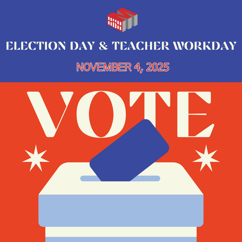 Election Day & Teacher Workday-School Closed