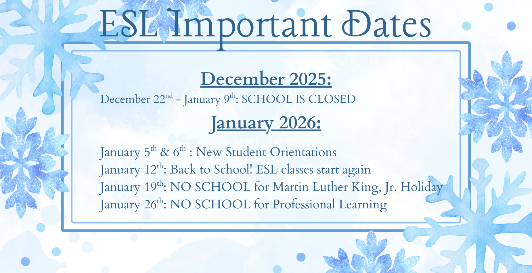 ESL Important Dates for Dec & Jan