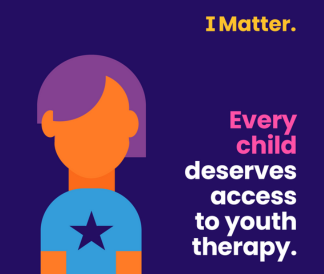 I Matter Every Child deserves access to youth therapy