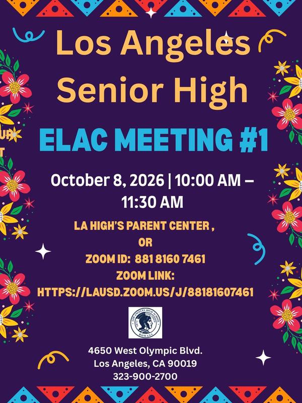 ELAC flyer in English for Meeting #1 on 10/8/2026 at 10am.