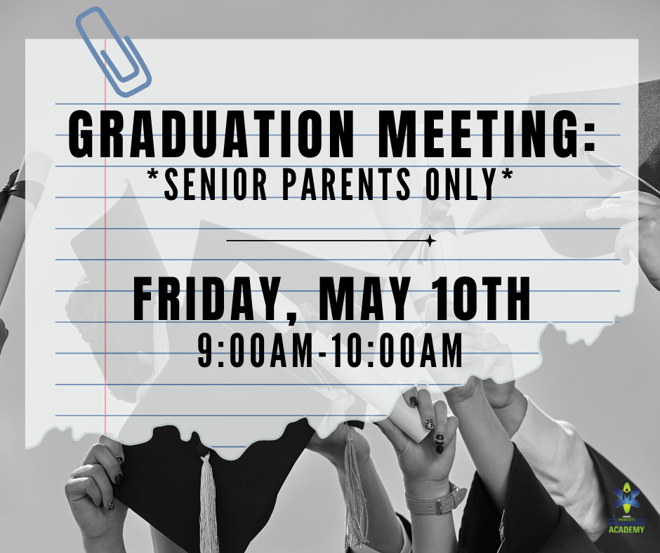Upcoming: Parent Graduation Meeting!