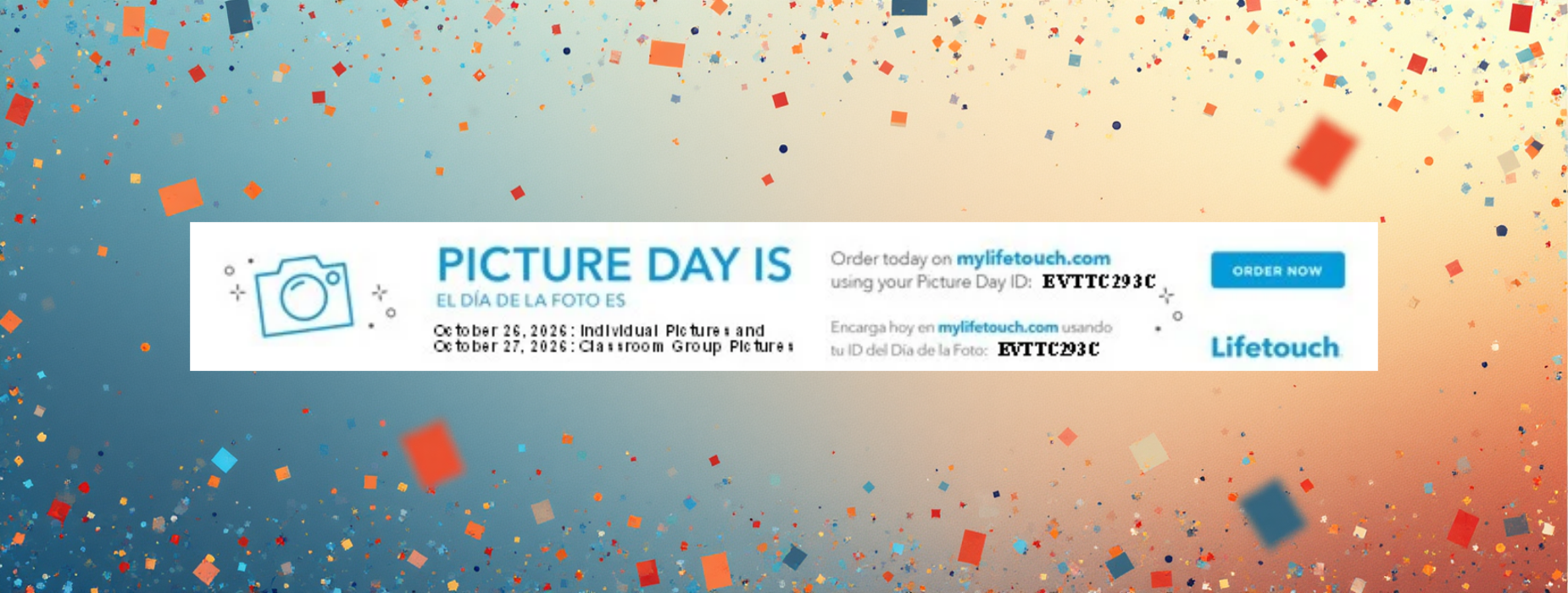 Banner announcing Picture Day with colorful confetti background.