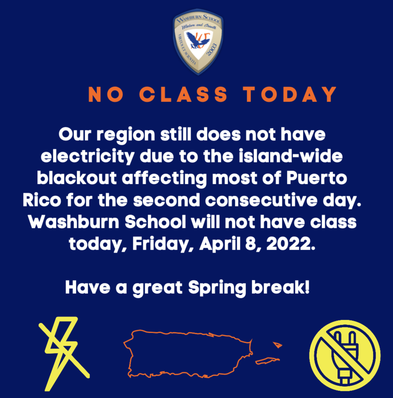 No Class - Today Friday, April 8, 2022 - Island-Wide Blackout Still Affecting the Whole Island
