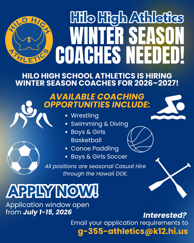 Hilo High School Athletics is hiring Winter Season Coaches for 2026–2027!