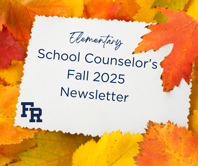 Elementary School Counselor's Fall 2025 Newsletter