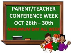 conference week minimum days all week 10/26-30th